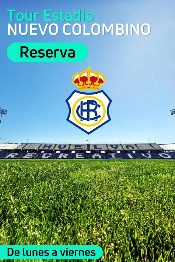 Tour Estadio Nuevo Colombino Recreativo de Huelva - Huelva Experiences